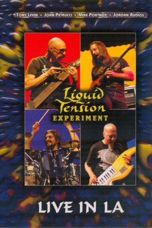 Liquid Tension Experiment: Live In LA film afişi