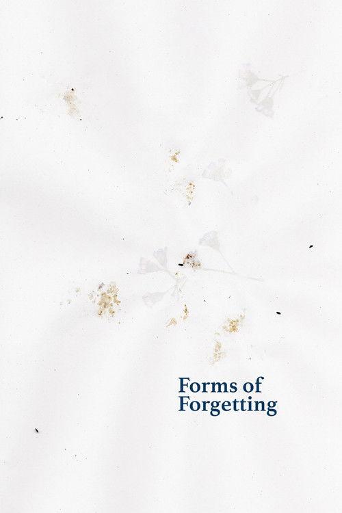 Forms of Forgetting film afişi