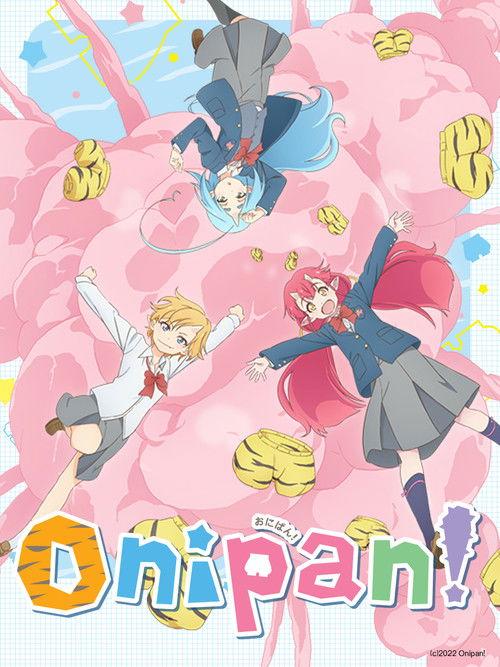 Onipan! Sezon 1