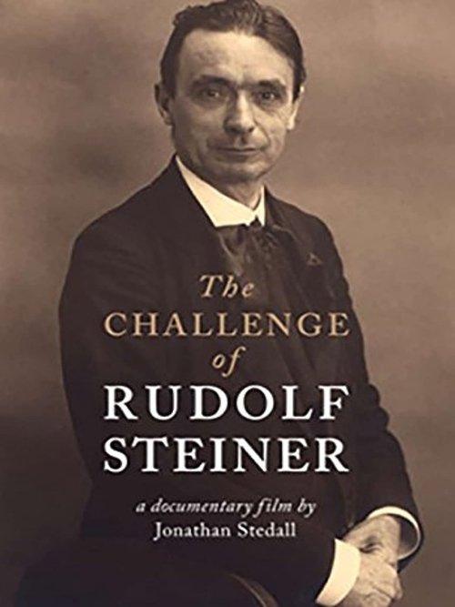 The Challenge of Rudolf Steiner film afişi