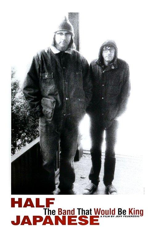 Half Japanese: The Band That Would Be King film afişi