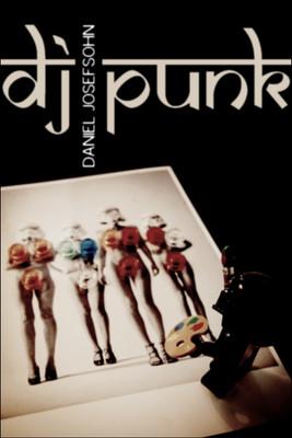 DJ Punk: The Photographer Daniel Josefsohn film afişi