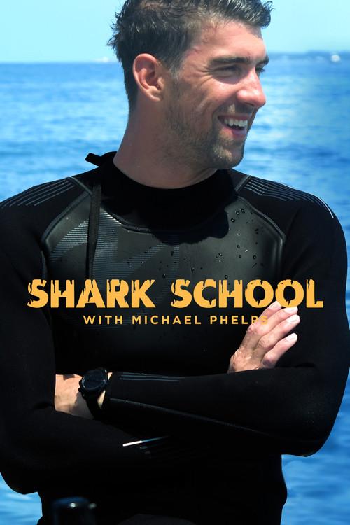 Shark School with Michael Phelps film afişi