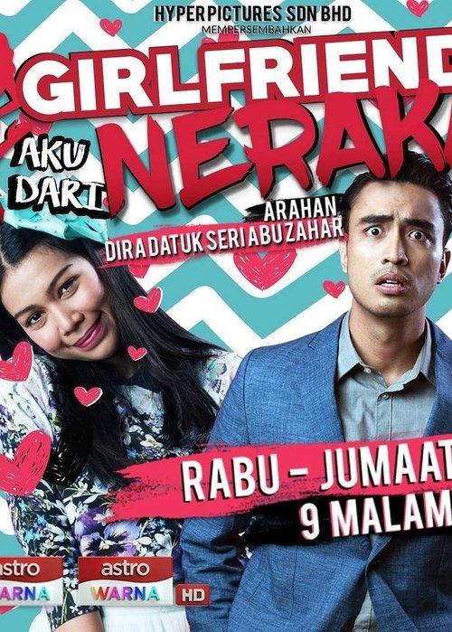 Girlfriend Aku Dari Neraka the Series dizi afişi