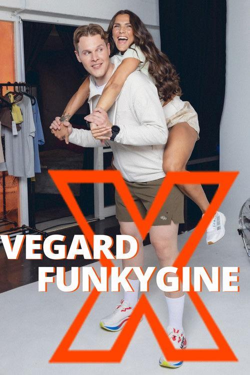 Vegard X Funkygine dizi afişi