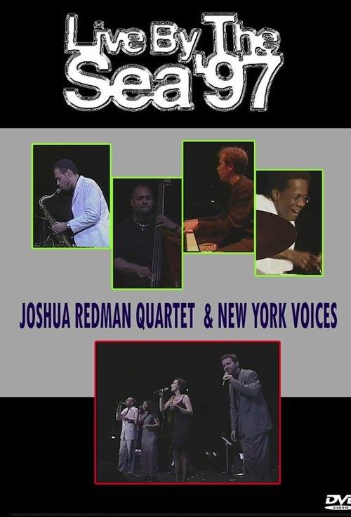 Joshua Redman 'Wish' Quartet: Live by the sea film afişi