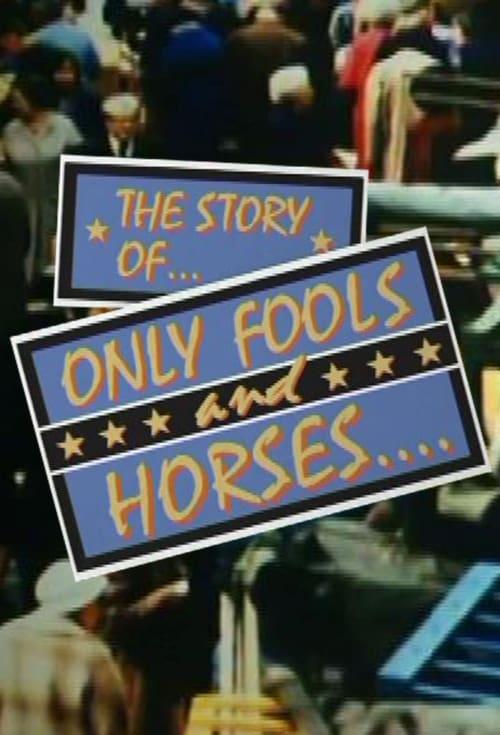 The Story of Only Fools And Horses dizi afişi