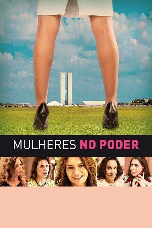 Mulheres no Poder film afişi