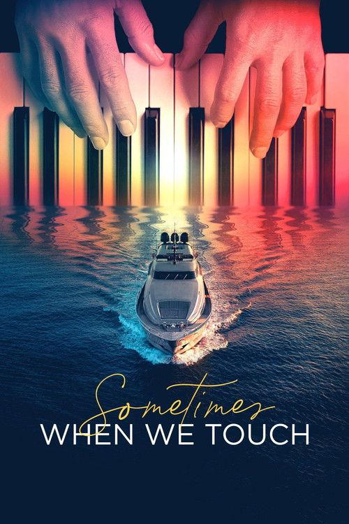 Sometimes When We Touch Sezon 1
