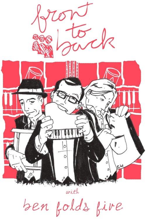 MySpace Music Presents: Front to Back with Ben Folds Five film afişi