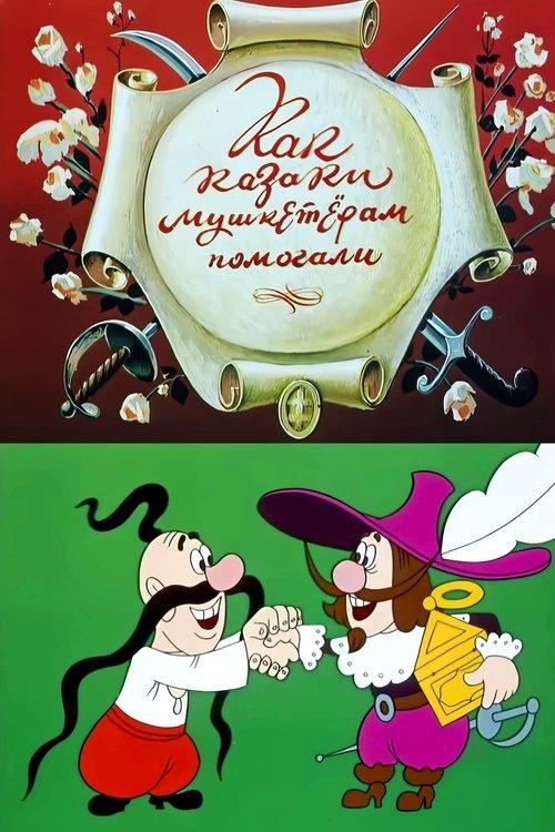 How the Cossacks Helped Musketeers film afişi