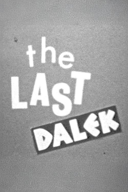 The Last Dalek: Making of 'The Evil of the Daleks' film afişi