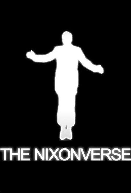 The Nixon Verse: A Monument Mythos Story Sezon 1