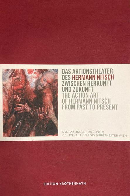 The Action Art Of Hermann Nitsch From Past To Present film afişi