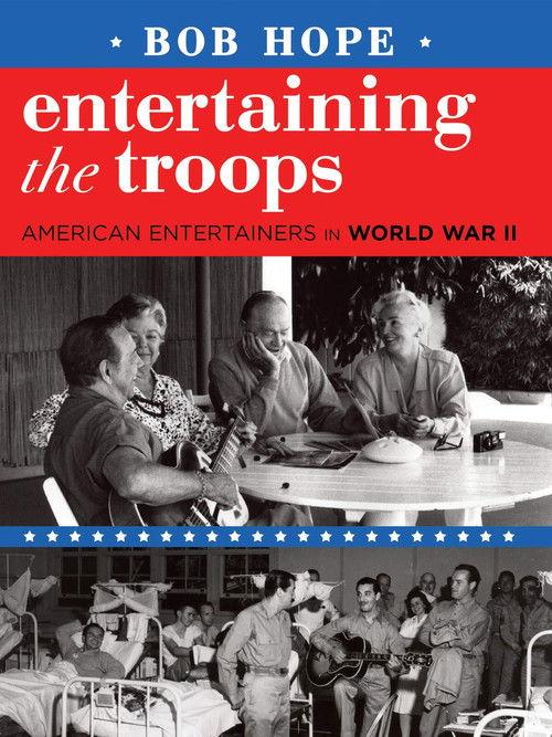 Bob Hope: Entertaining the Troops film afişi