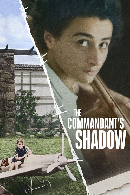 The Commandant's Shadow film afişi