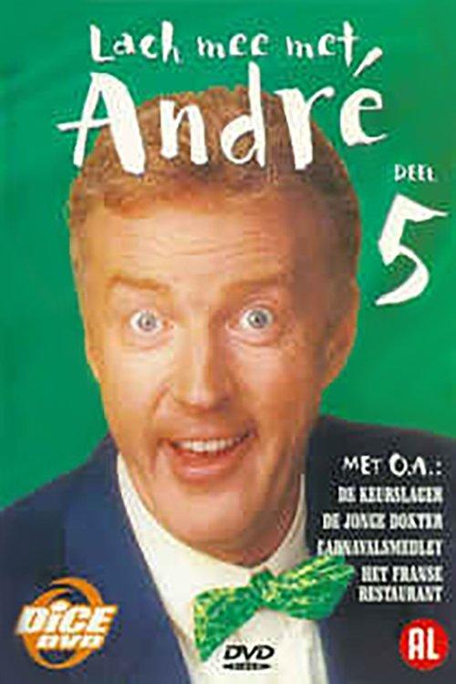 Andre Van Duin: Lach Mee Met Andre Deel 5 film afişi