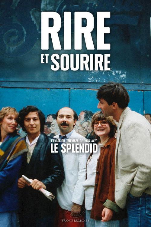 Rire et sourire : Le Splendid Sezon 1