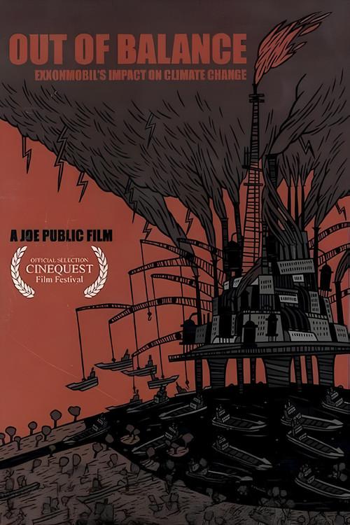 Out of Balance: ExxonMobil's Impact on Climate Change film afişi