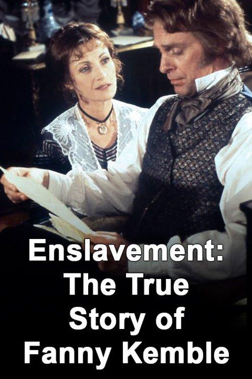 Enslavement: The True Story of Fanny Kemble film afişi