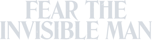 Fear the Invisible Man logo