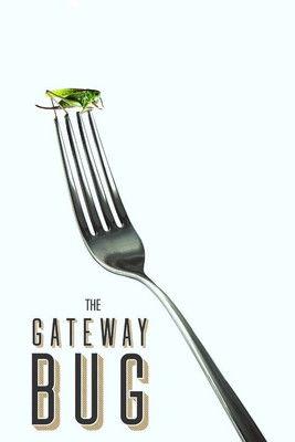 The Gateway Bug film afişi