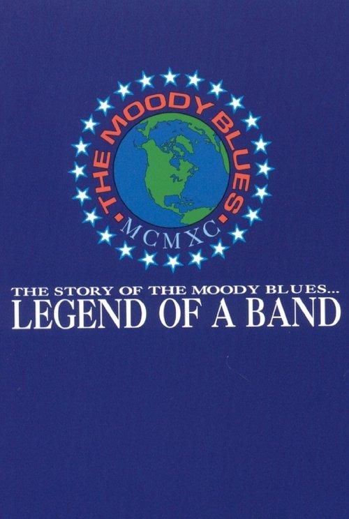The Moody Blues: Legend of a Band film afişi
