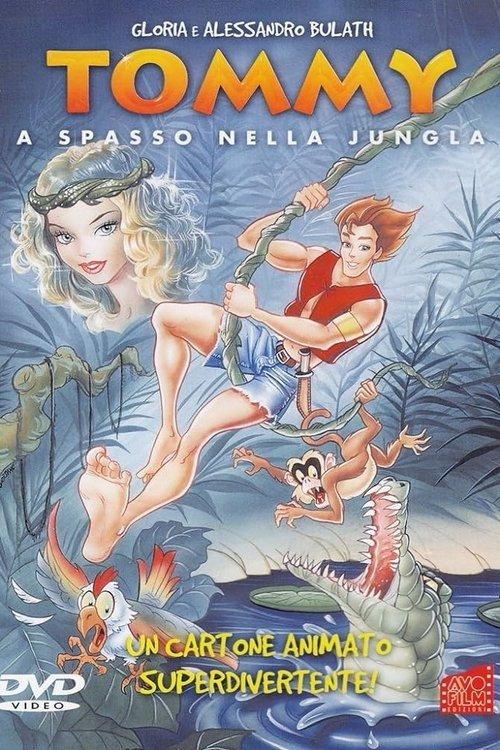 Tommy - Lost in the Jungle film afişi