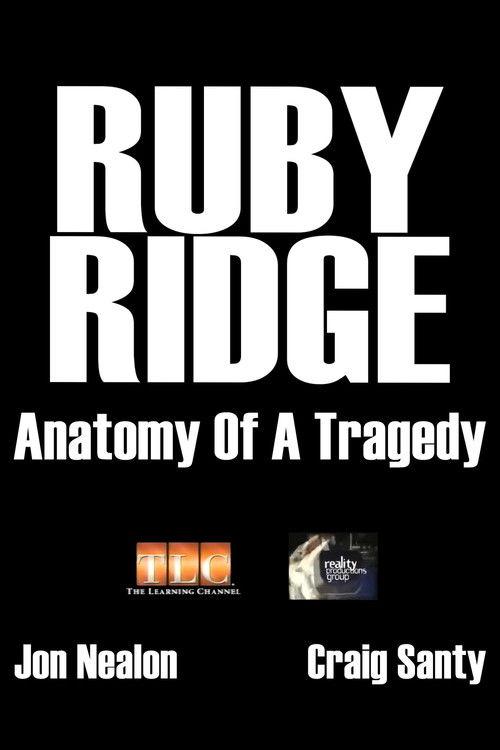 Ruby Ridge: Anatomy of a Tragedy film afişi
