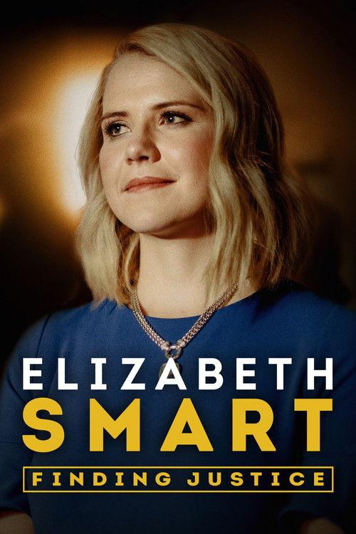 Elizabeth Smart: Finding Justice dizi afişi