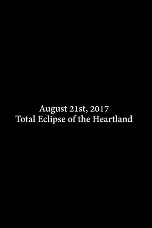 Total Eclipse of the Heartland film afişi