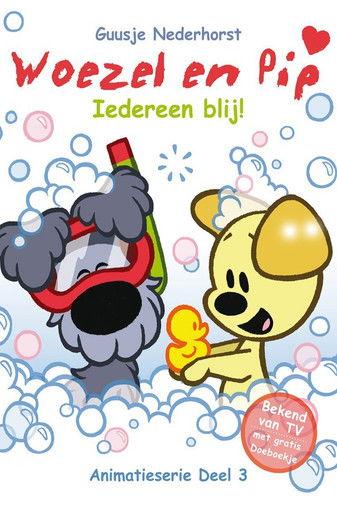 Woezel en Pip - Deel 3: Iedereen Blij! film afişi