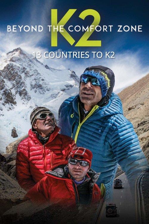 Beyond the Comfort Zone - 13 Countries to K2 film afişi