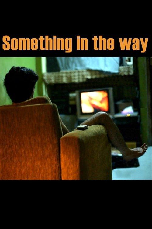 Something in the Way film afişi