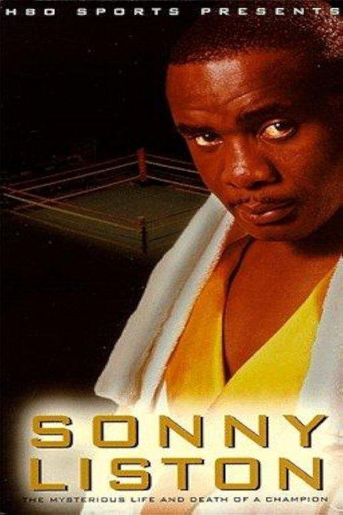 Sonny Liston: The Mysterious Life and Death of a Champion film afişi