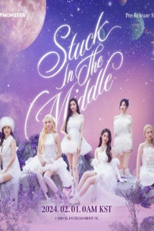 Stuck In The Middle film afişi