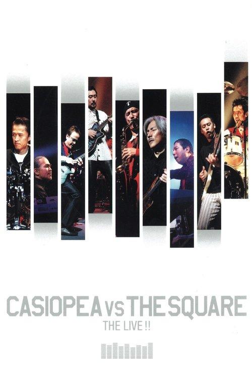 Casiopea VS The Square: The Live!! film afişi