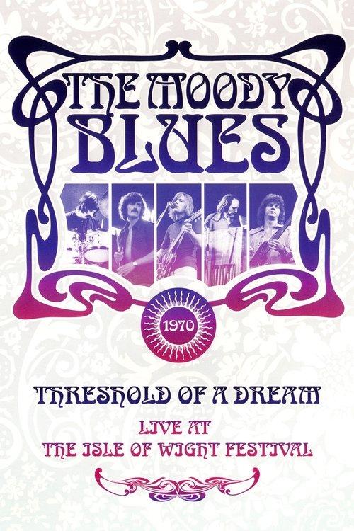 The Moody Blues: Live at the Isle of Wight Festival film afişi