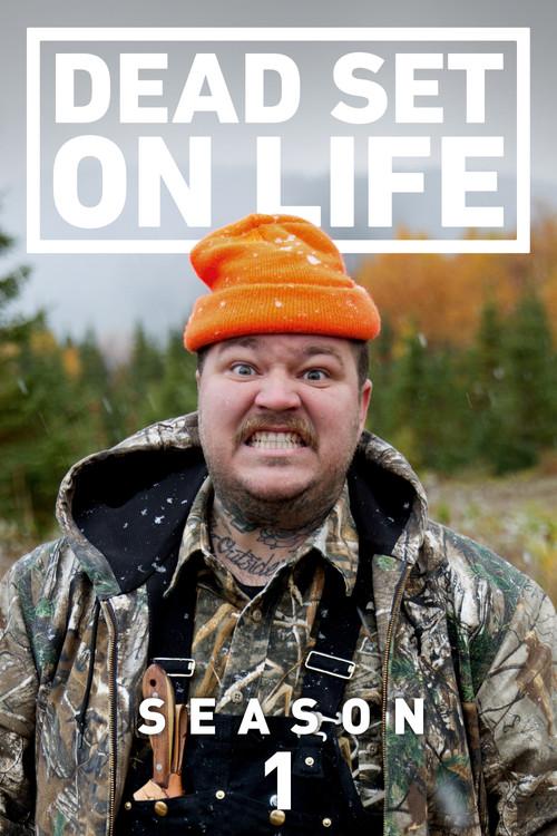 Dead Set on Life Sezon 1