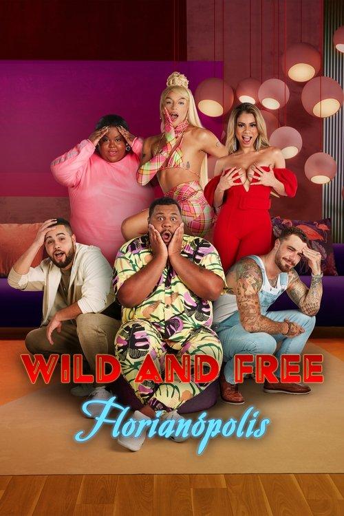 Wild and Free dizi afişi