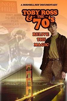 Toby Ross & the 70's film afişi