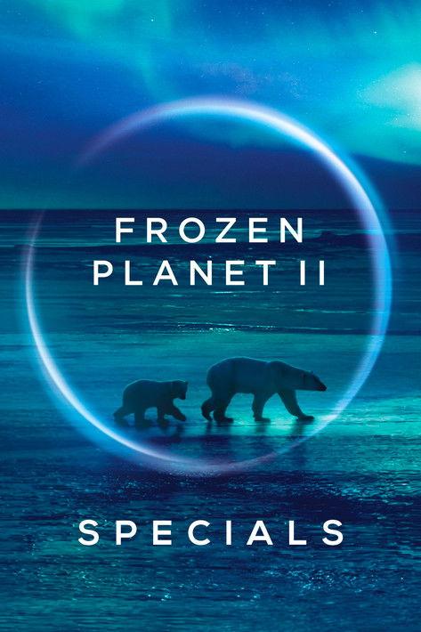 Frozen Planet II Sezon 0