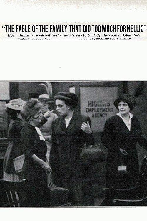 The Fable of the Family That Did Too Much For Nellie film afişi