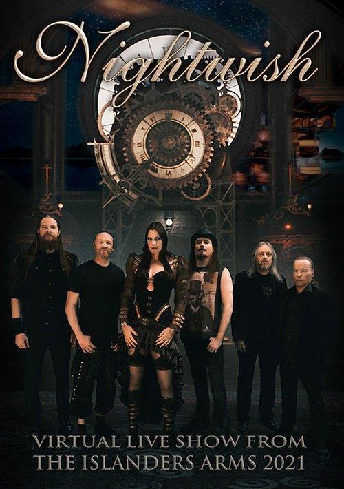 Nightwish - Virtual Live Show From the Islanders Arms 2021 film afişi