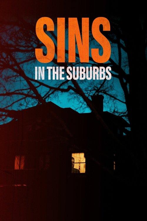 Sins in the Suburbs film afişi