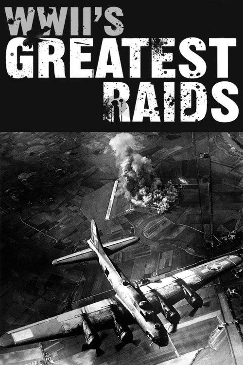 WWII's Greatest Raids dizi afişi