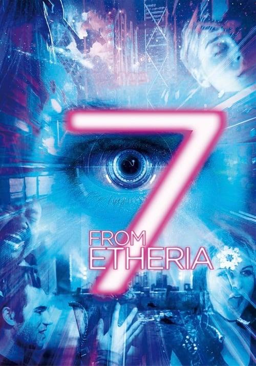 7 from Etheria film afişi
