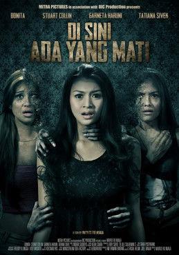 Di Sini Ada Yang Mati film afişi