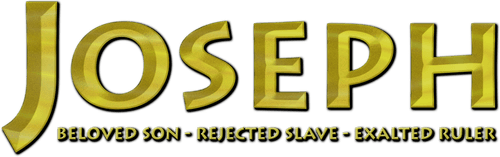Joseph: Beloved Son, Rejected Slave, Exalted Ruler logo