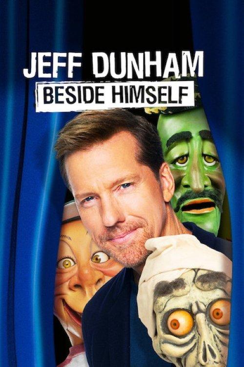 Jeff Dunham: Beside Himself film afişi